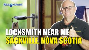 Locksmith Near Me Sackville Nova Scotia