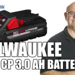 Milwaukee M18 CP 3.0 Battery Mr. Locksmith Nanaimo